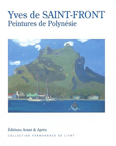 Yves de Saint-Front : peintures de Polynésie