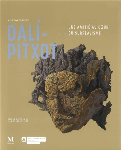 Dali-Pitxot : une amitié au coeur du surréalisme : la vida es sueno