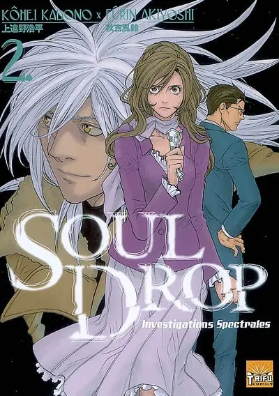 Soul drop : investigations spectrales. Vol. 2