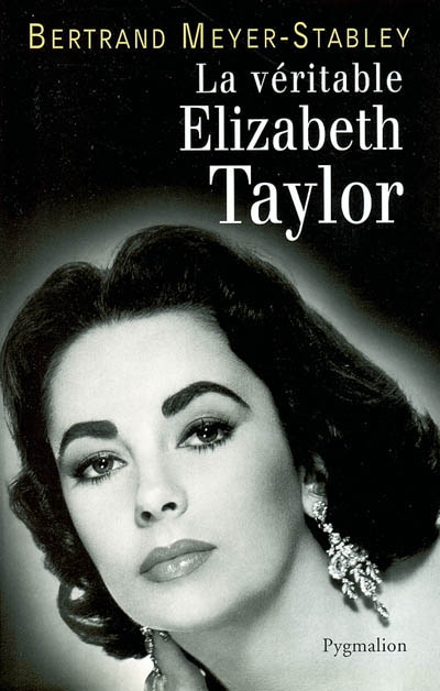 La véritable Elizabeth Taylor