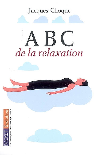 Abc de la relaxation