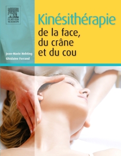 Kinésithérapie de la face, du crâne et du cou