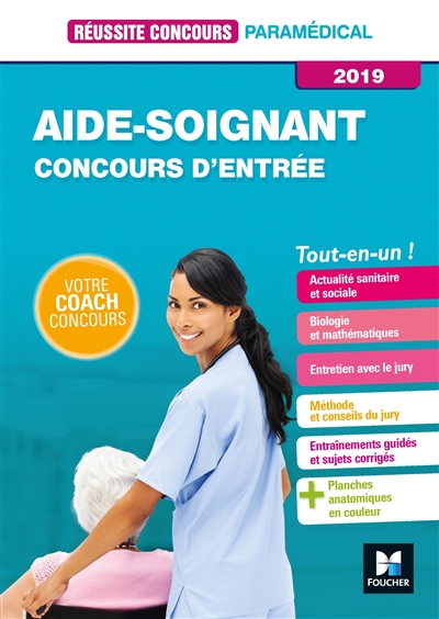 Aide-soignant : concours d'entrée 2019 : tout-en-un