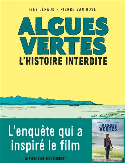 Algues vertes : l'histoire...
