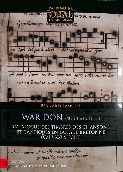 War don... (sur l'air de) : catalogue des timbres des chansons et cantiques en langue bretonne du XVIIe au XXe siècle