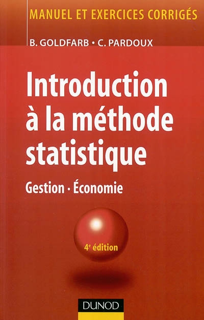 Introduction à la méthode statistique : gestion, économie