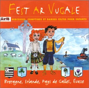 Fest Ar Vugale : berceuses et comptines celtes pour enfants