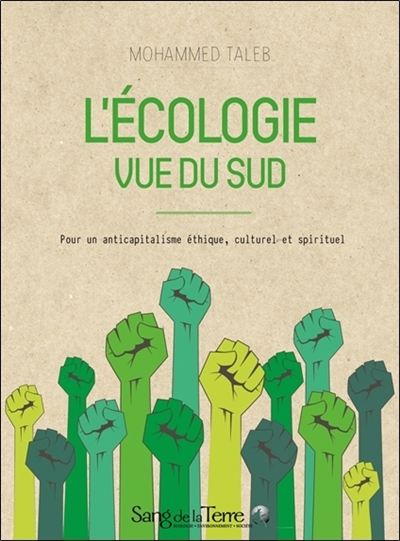 L'écologie vue du Sud :...