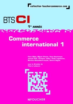 Commerce international 1, BTS CI 1re année
