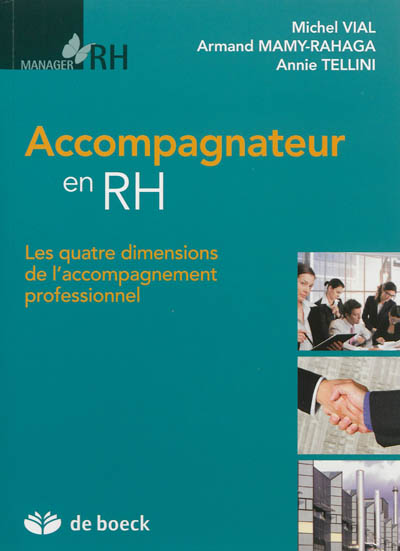 Accompagnateur en RH : les quatre dimensions de l'accompagnement professionnel