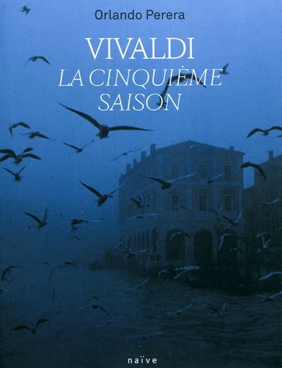 Vivaldi : la cinquième saison