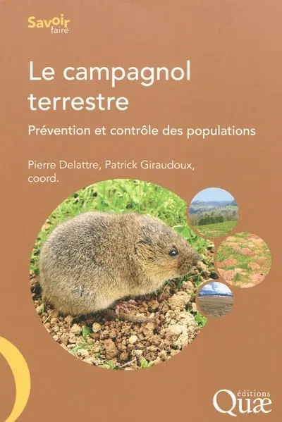 Le campagnol terrestre : prévention et contrôle des populations