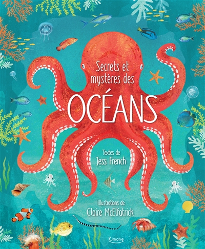Secrets et mystères des océans