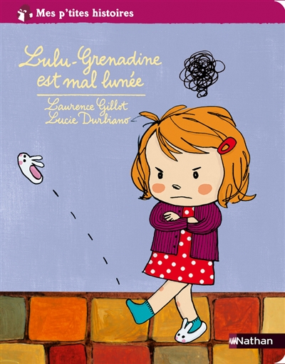 Lulu-Grenadine est mal lunée