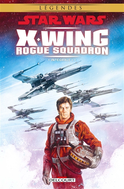 Star Wars : X-Wing, Rogue squadron : intégrale. Vol. 1