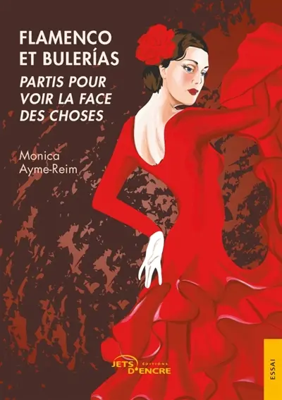 Flamenco et Bulerias : Partis pour voir la face des choses