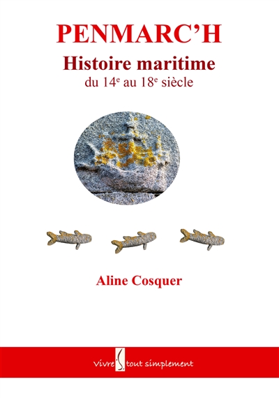 Penmarc'h, histoire maritime du 14e au 18e siècle