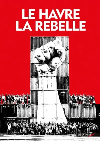Le Havre la rebelle