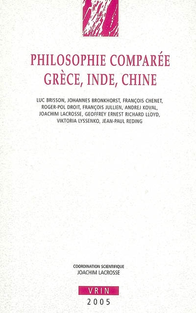 Philosophie comparée, Grèce, Inde, Chine