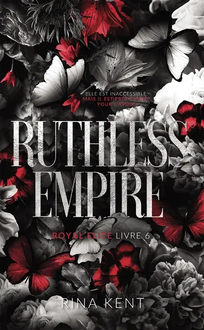 Royal Elite. Vol. 6. Ruthless Empire