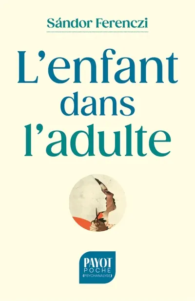 L'enfant dans l'adulte