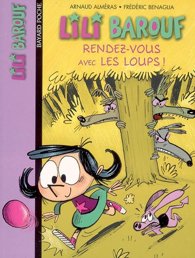 Lili Barouf 7 Rendez-vous Avec Les Loups