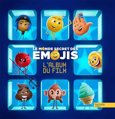 Le monde secret des emojis : l'album du film