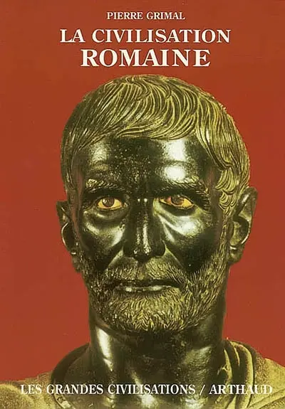 La civilisation romaine