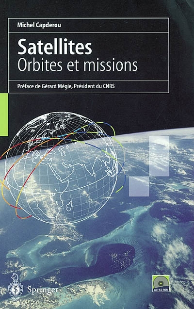 Satellites : orbites et missions