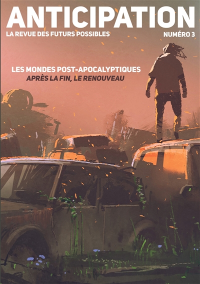 Anticipation N°3 : Les...