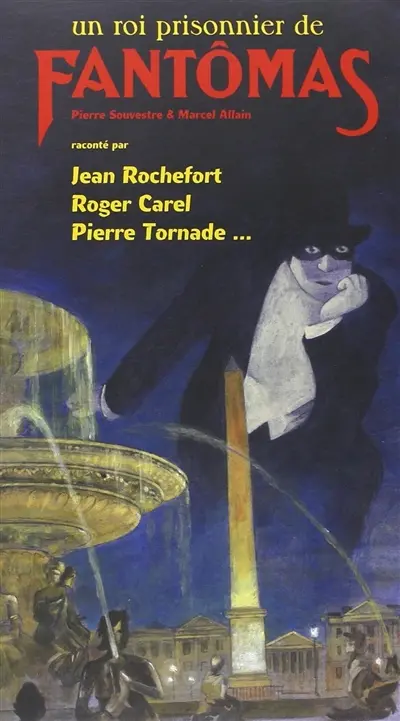 Un roi prisonnier de Fantômas