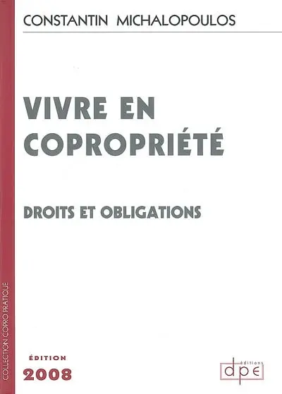 Vivre en copropriété : droits et obligations