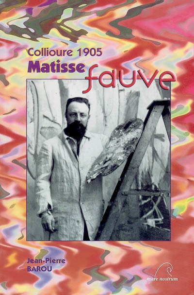 Collioure 1905, Matisse fauve