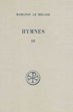 Hymnes. Vol. 3. Hymnes XXI-XXXI