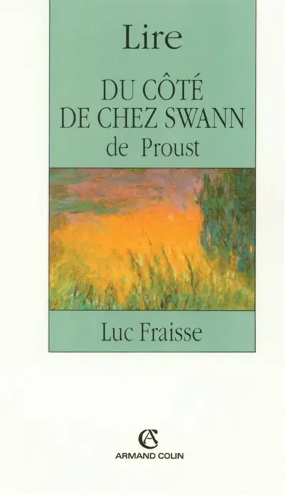 Lire Du côté de chez Swann de Proust