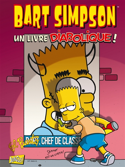 Bart Simpson. Vol. 10. Un livre diabolique !