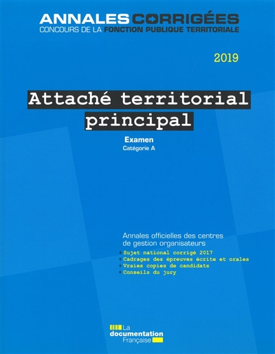 Attaché territorial principal 2019 : examen d'avancement de grade, catégorie A