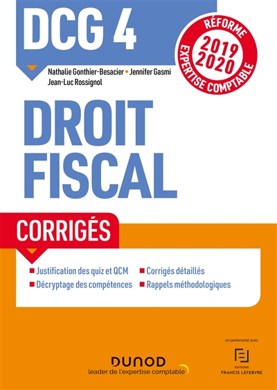 DCG 4, droit fiscal : corrigés : réforme 2019-2020 expertise comptable