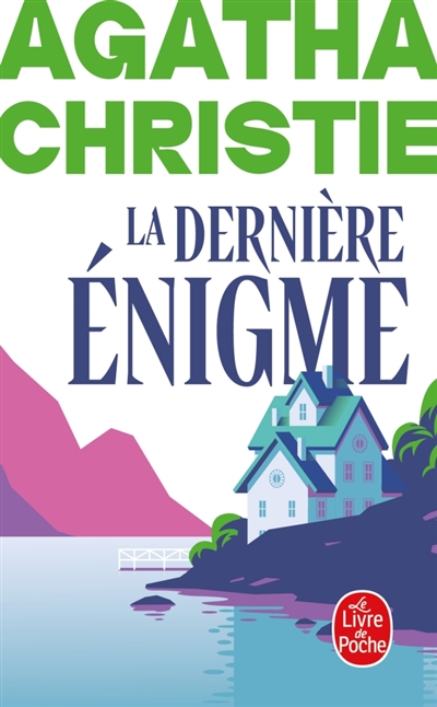 La dernière énigme