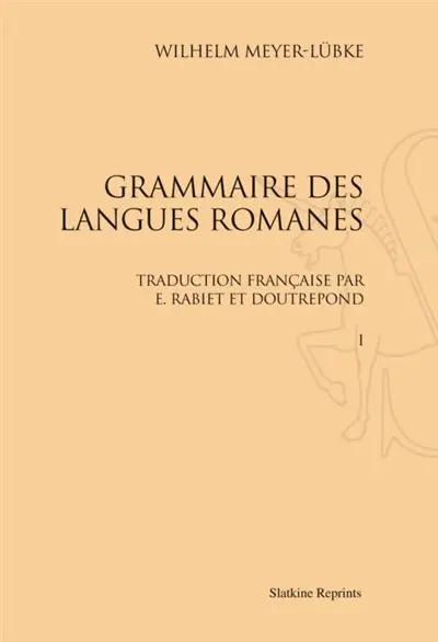 Grammaire des langues romanes