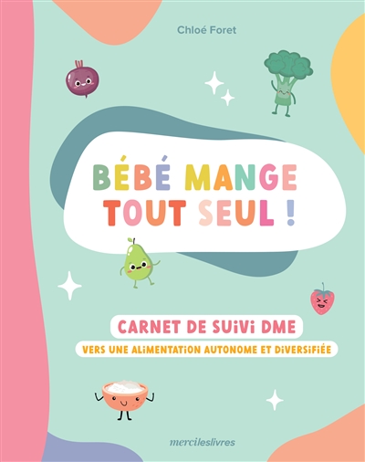 Bébé mange tout seul ! :...