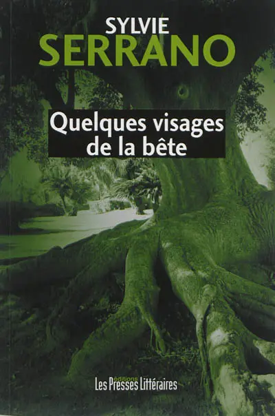 Quelques visages de la bête