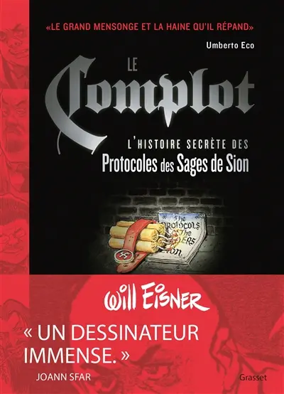 Le complot : l'histoire secrète des Protocoles des Sages de Sion