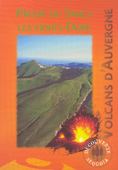 Massif du Sancy Les Monts-dore