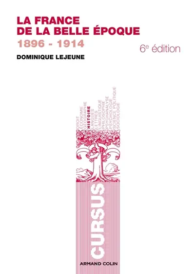 La France de la Belle Époque : 1896-1914