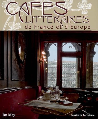 Cafés littéraires de France et d'Europe