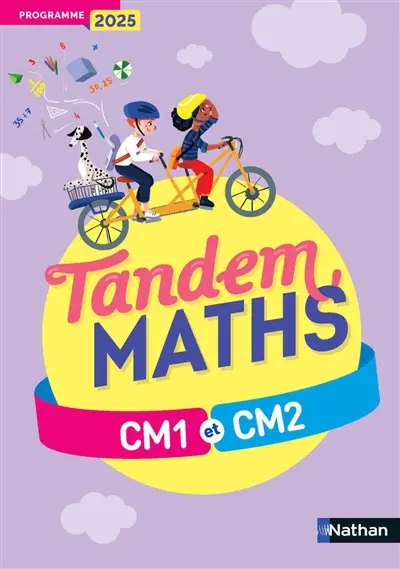 Tandem, maths, CM1 et CM2 : programme 2025