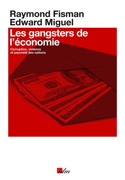 Les gangsters de l'économie