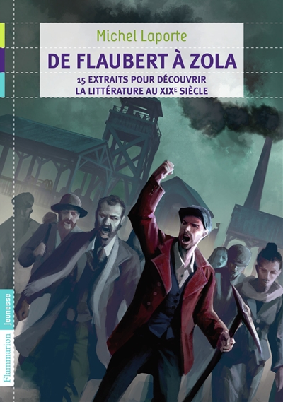 De Flaubert à Zola : 15 extraits pour découvrir la littérature au XIXe siècle