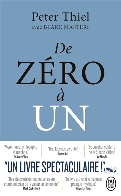 De zéro à un : comment construire le futur